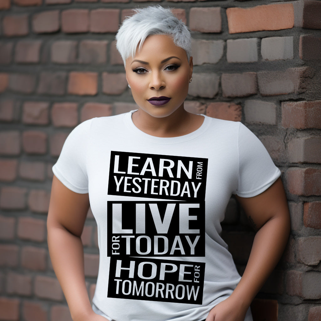 Learn From Yesterday Live for Tomorrow PNG Bundle