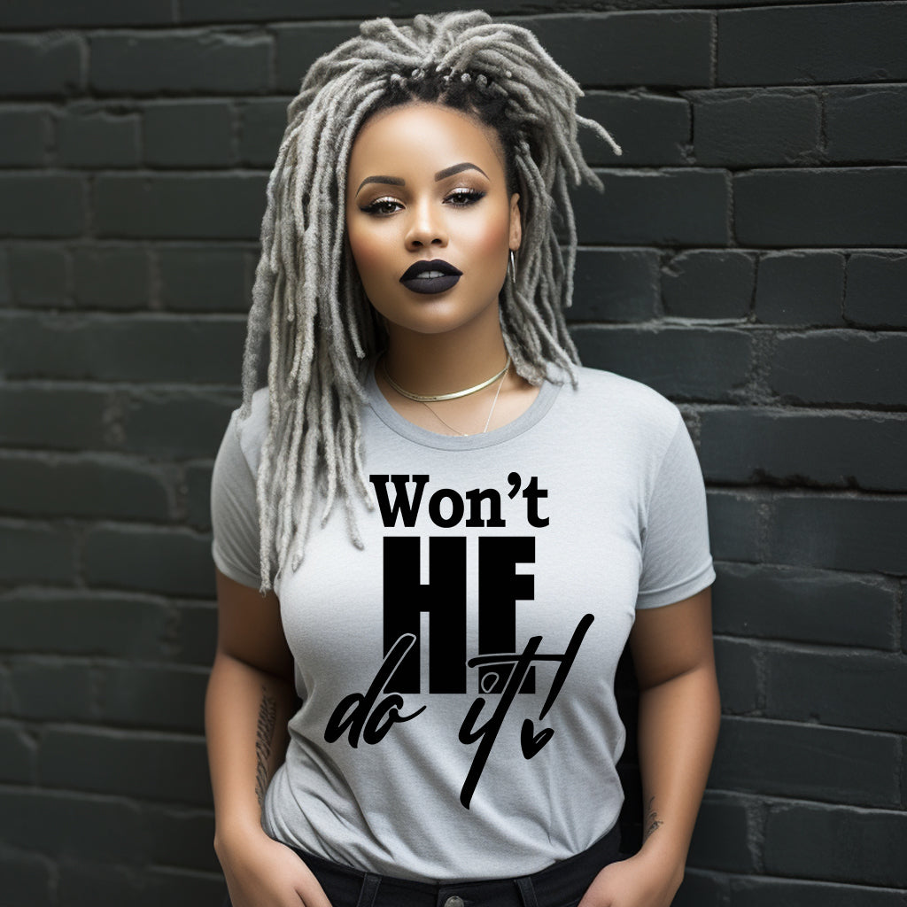 Won't He Do It PNG SVG