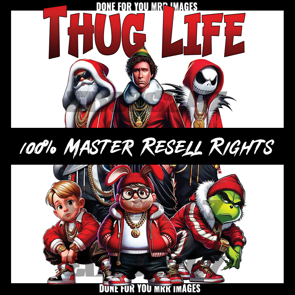 Christmas Thug Life MRR Single Image