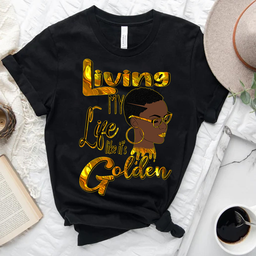 Living My Life Like Its Golden PNG