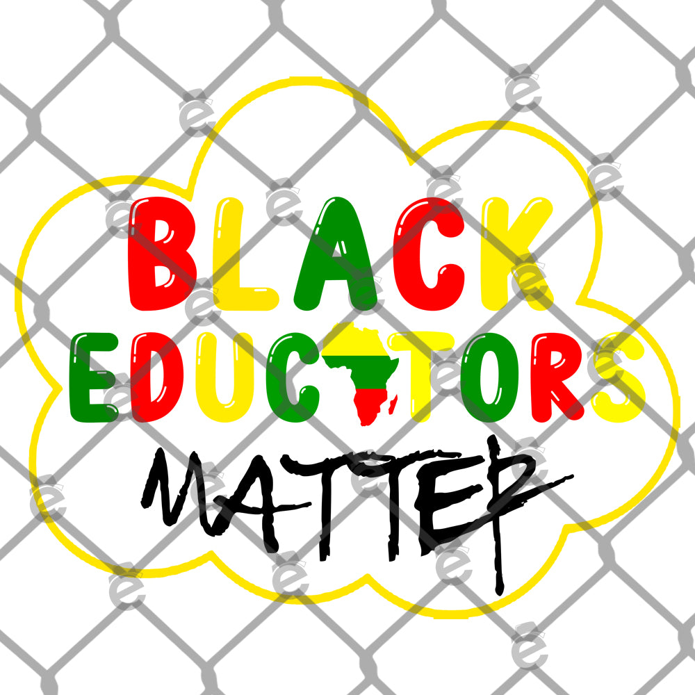 Black Educators Matter PNG SVG