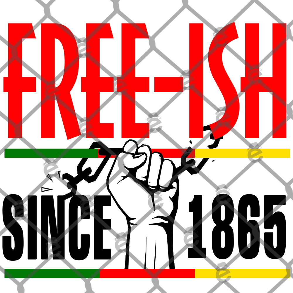 Freeish Since 1865 PNG SVG