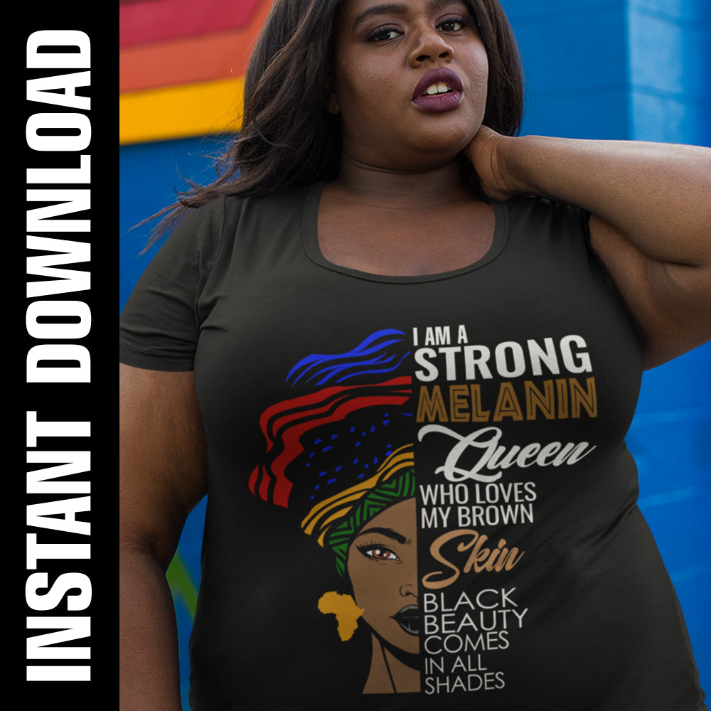 Strong Melanin Queen PNG SVG