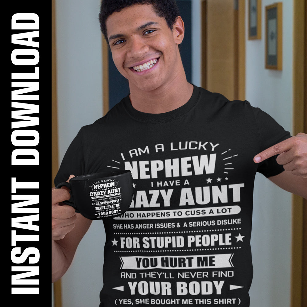 Lucky Nephew Crazy Aunt PNG SVG