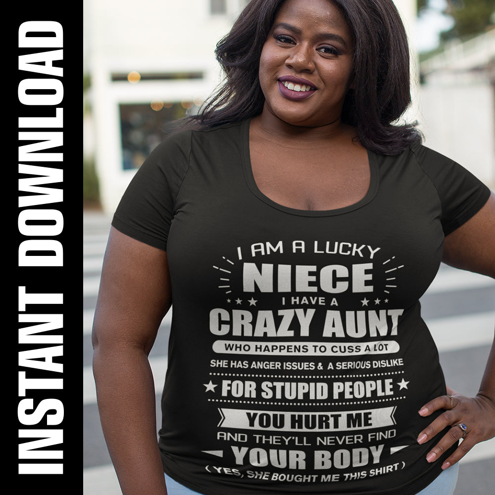 Lucky Niece Crazy Aunt PNG SVG