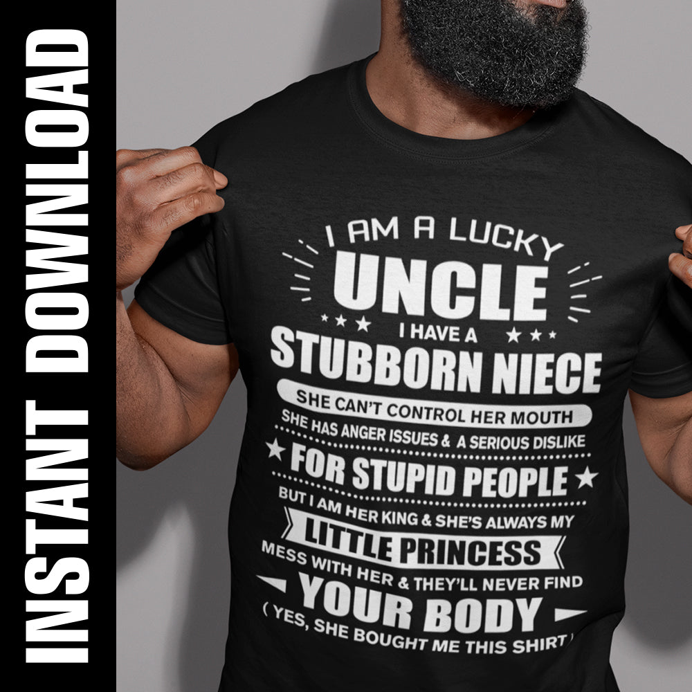 Lucky Uncle Stubborn Niece PNG SVG