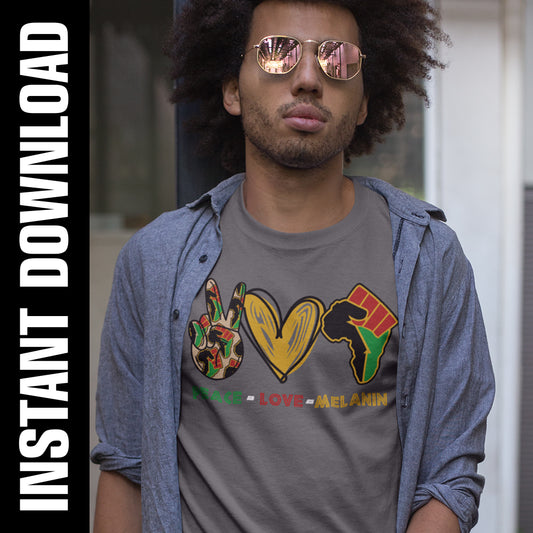 Peace Love Melanin SVG PNG