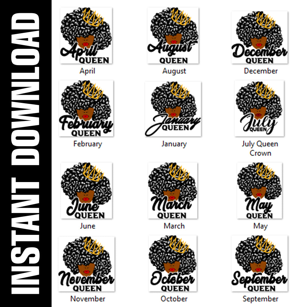 12 Months Queen Bundle PNG SVG