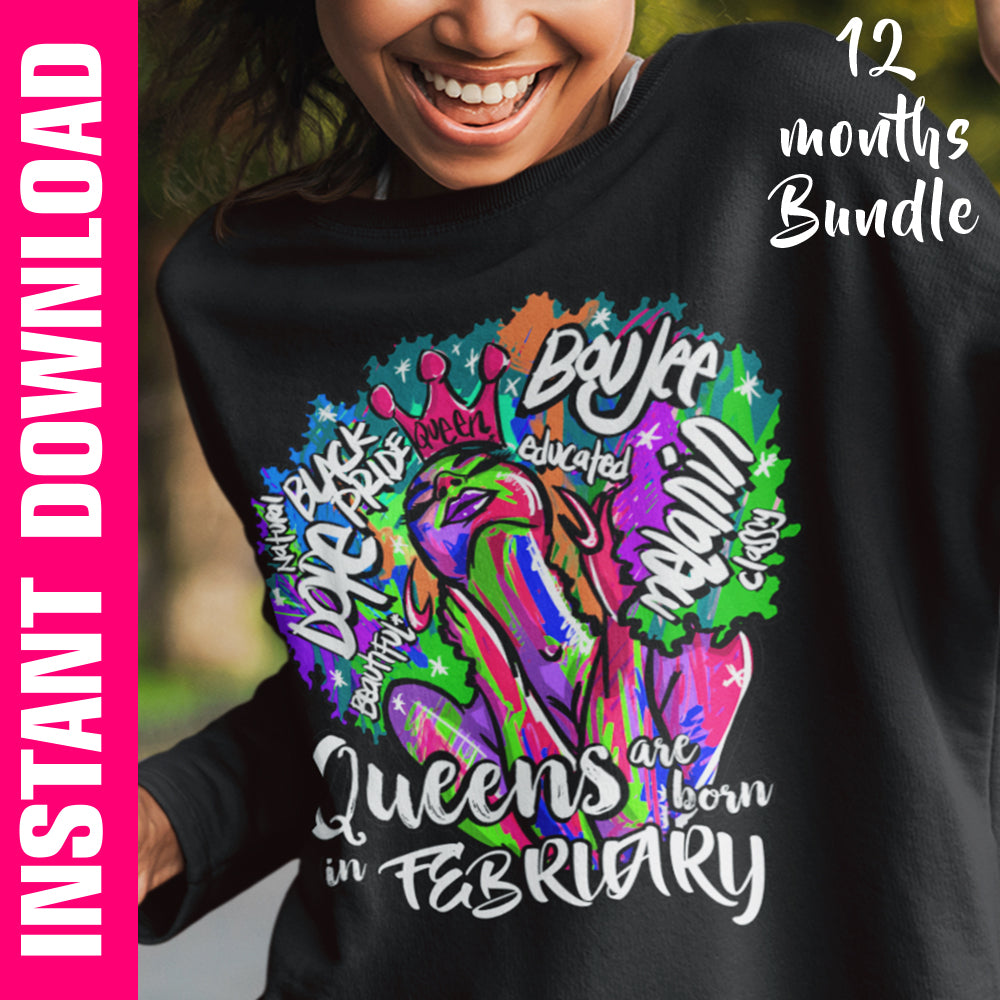 Queens Are Born 12 Months Bundle PNG SVG