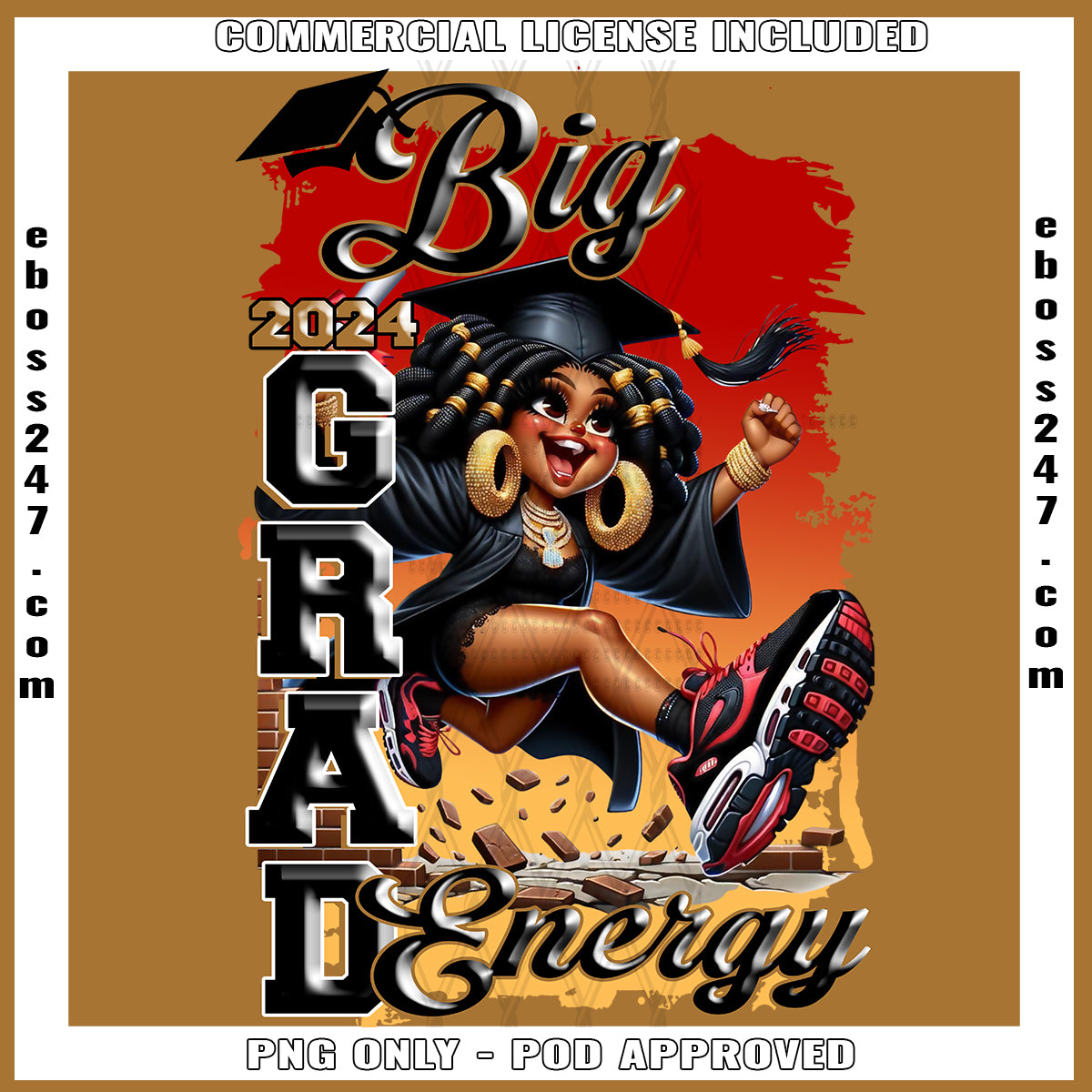 Big Grad Energy PNG Bundle – eBoss 247
