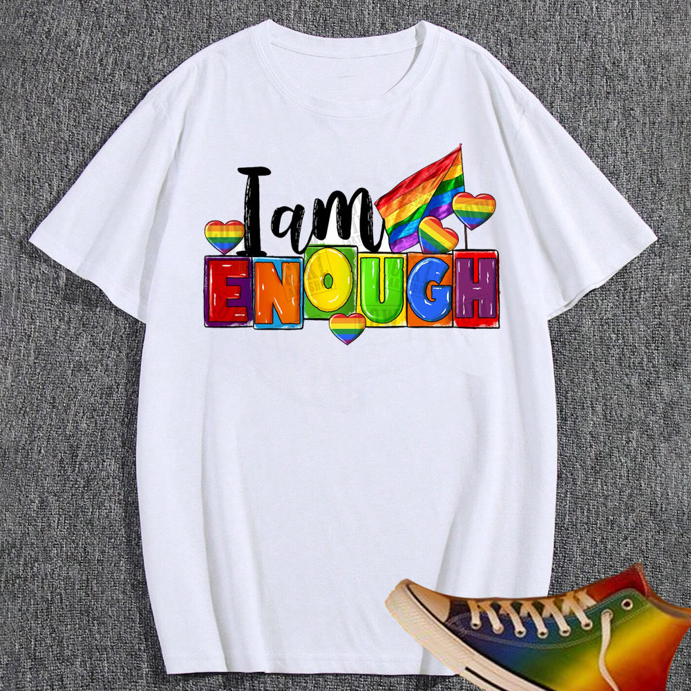 I Am Enough LGBTQ Sublimation Transfer