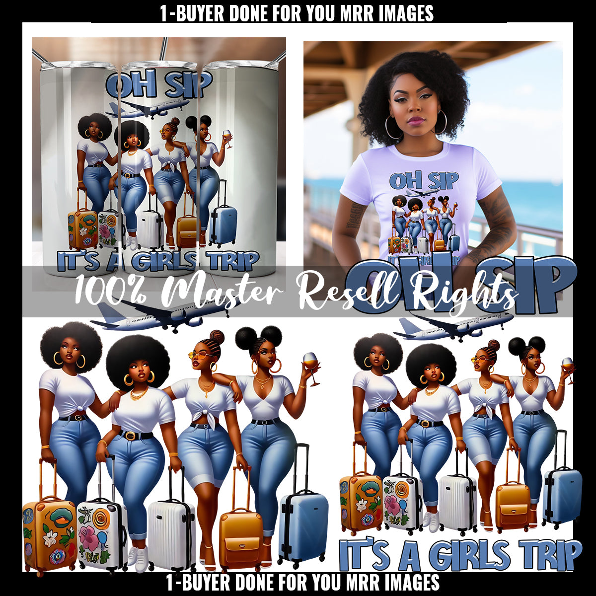 1-Buyer Oh Sip Girls Trip MRR Bundle - Part 1