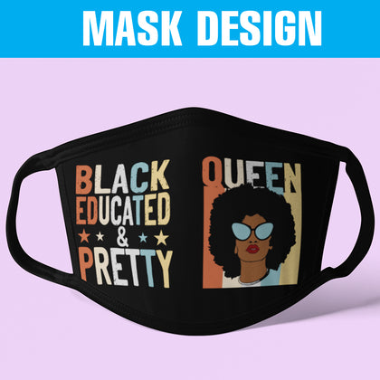 Black Educated & Pretty Mask Design PNG SVG