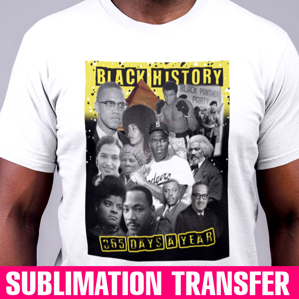 Black History 365 - yellow Sublimation Transfer