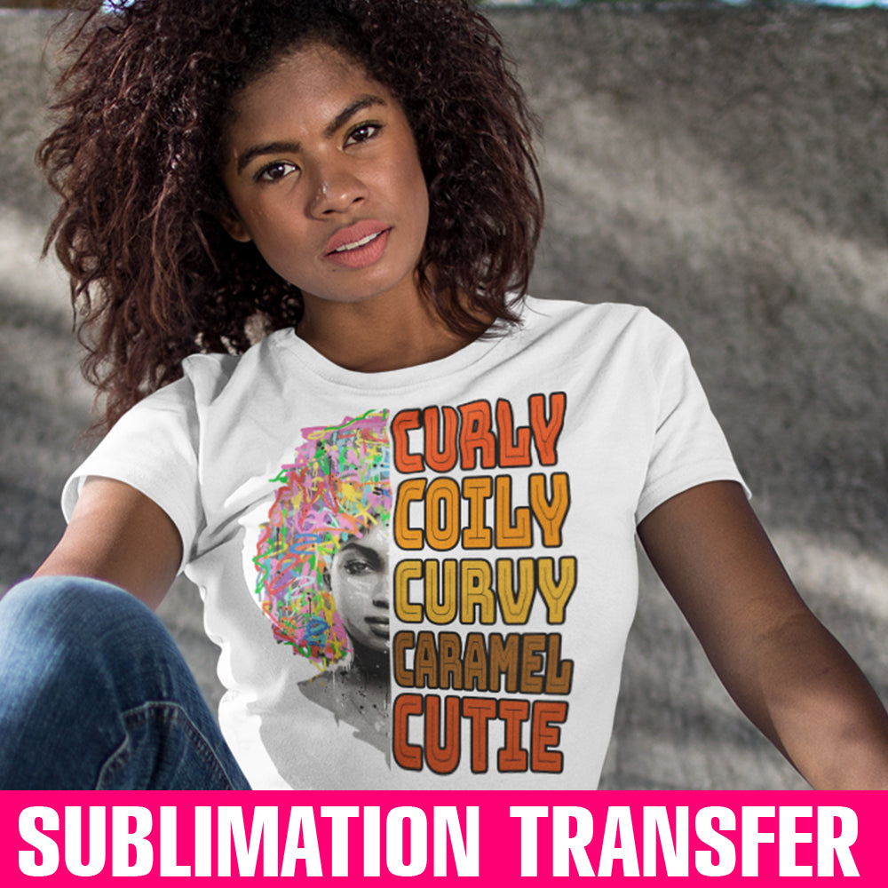 Curly Coily Curvy Sublimation Transfer