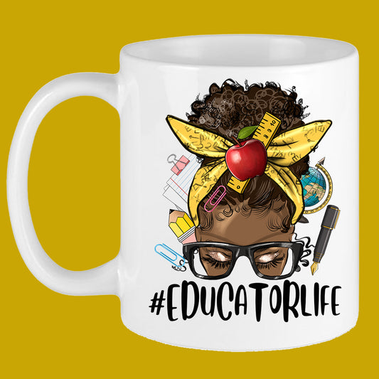 #EducatorLife Messy Bun Mug Sublimation Transfer