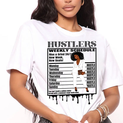 Lady Hustler's Weekly Schedule Sublimation Transfer