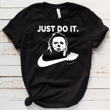 Just Do It Halloween Screen Print Transfer