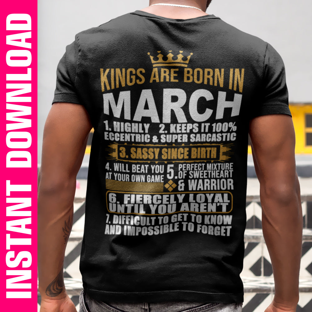Kings are Born In March PNG SVG