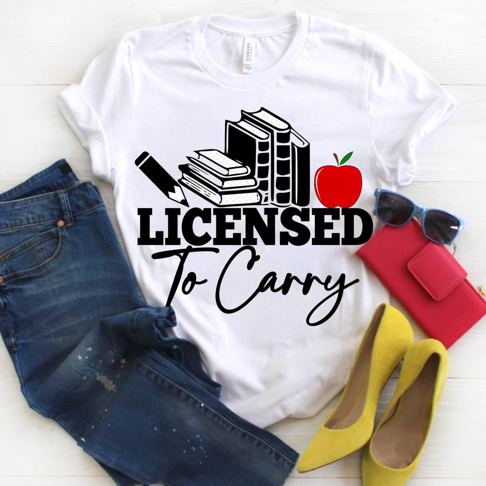 Licensed to Carry - Teacher PNG SVG