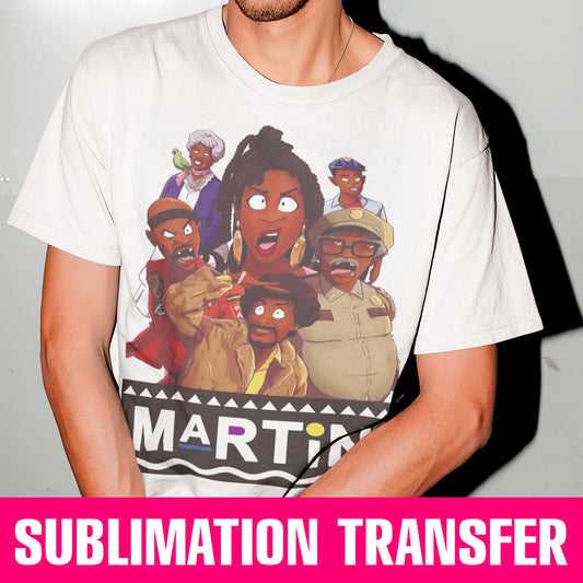 Martin Show Characters Sublimation Transfer