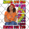Roses Are Red Sublimation Transfer