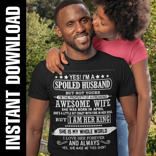 Spoiled Husband Awesome Wife PNG SVG