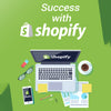 Success with Shopify
