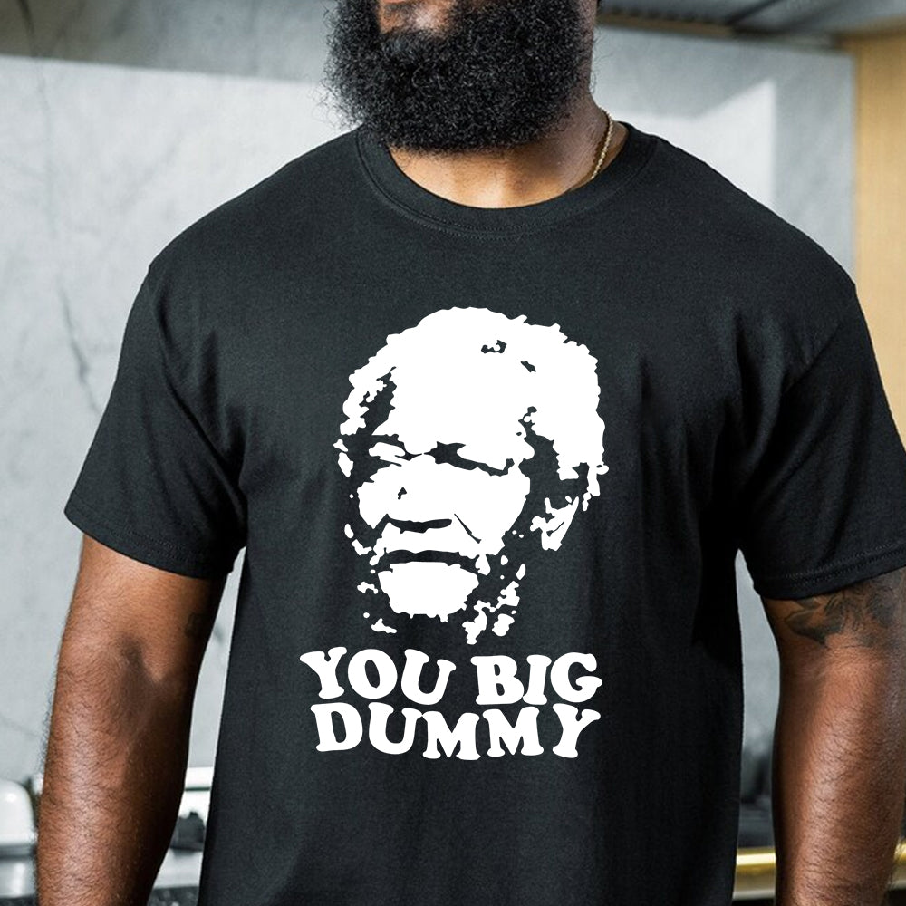 You Big Dummy Fred Sanford PNG SVG â eBoss 247