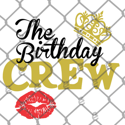 Birthday Girl/Crew Bundle PNG SVG