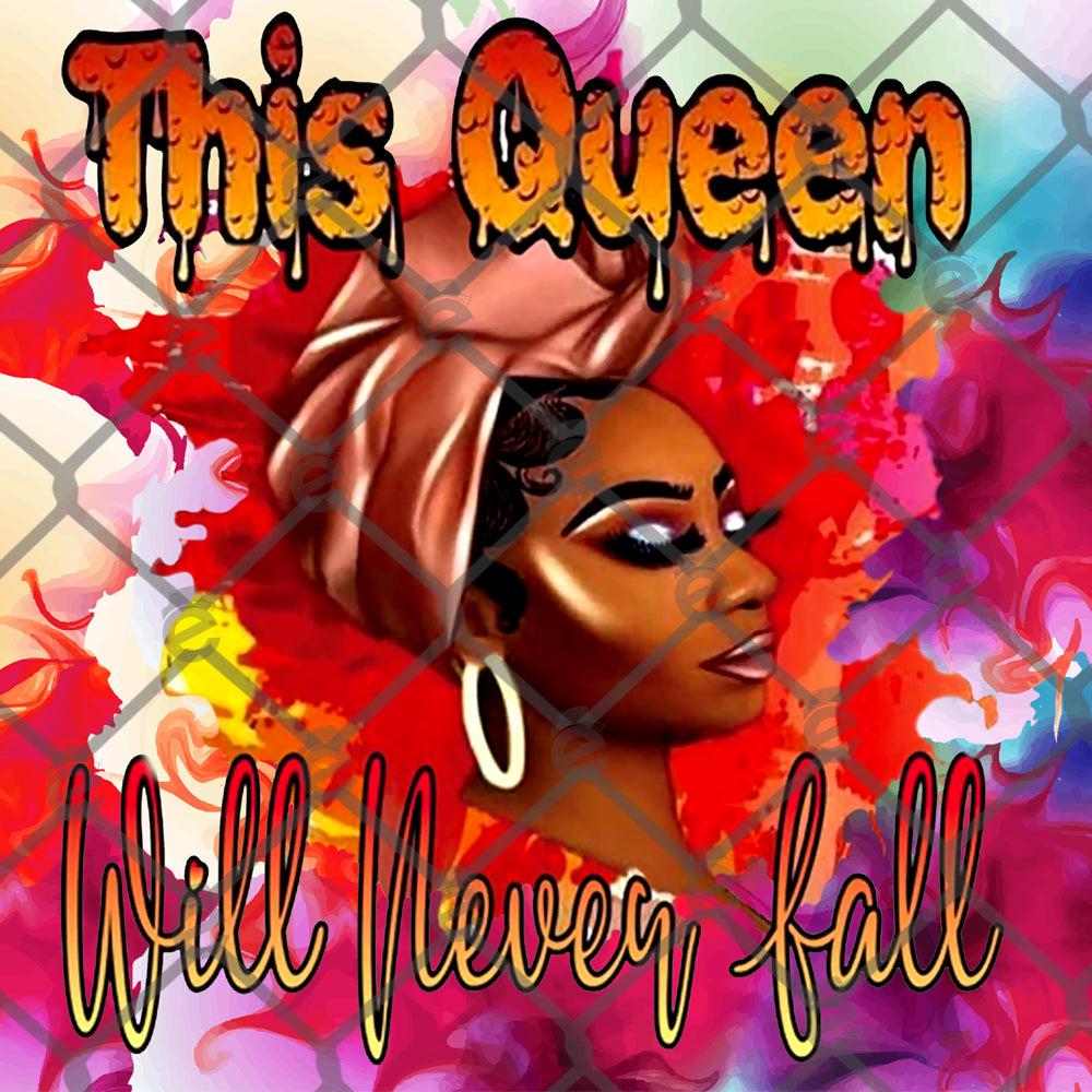 This Queen Will Never Fall Tumbler Designs