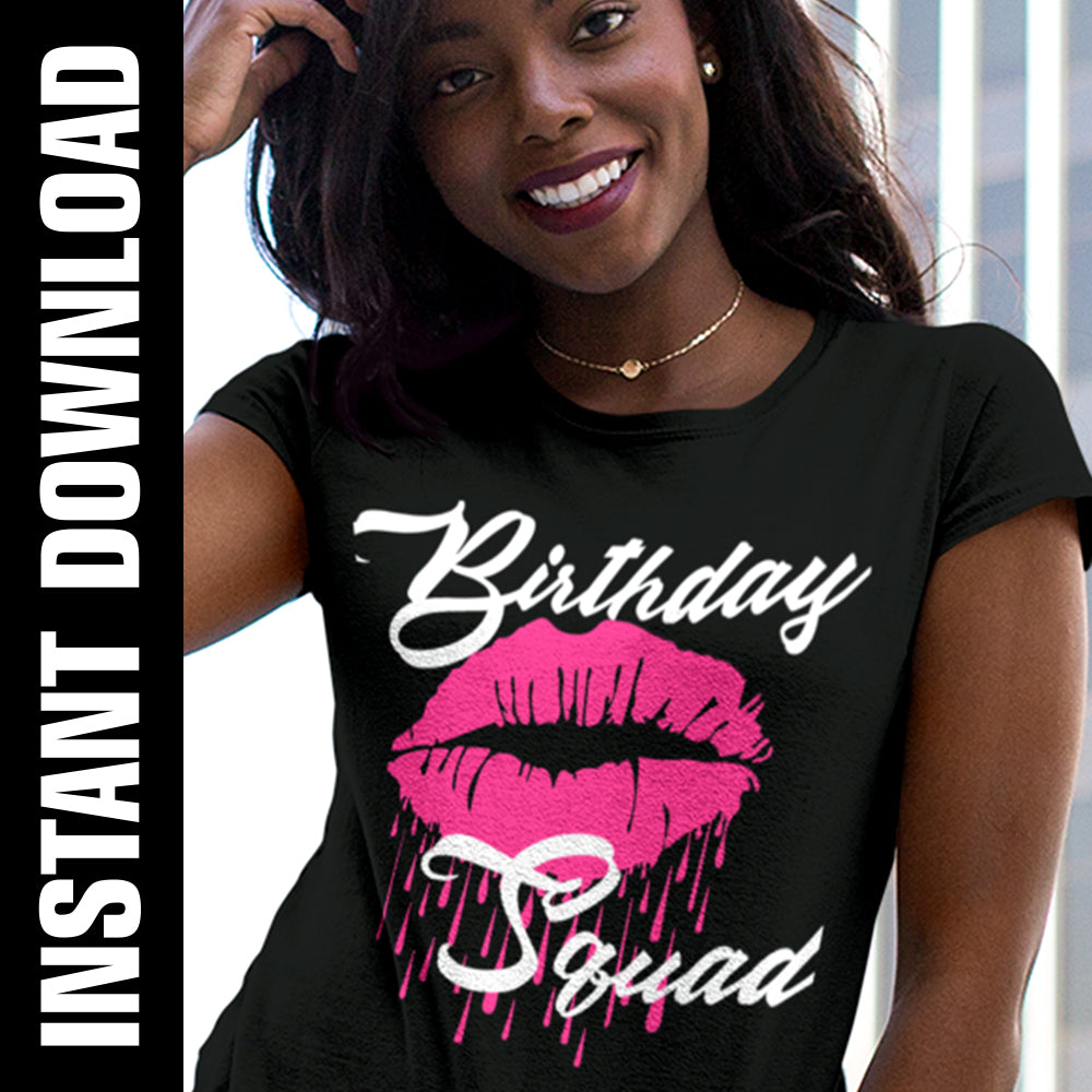 Birthday Squad Dripping Lips PNG SVG
