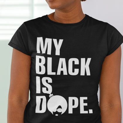 My Black is Dope PNG SVG