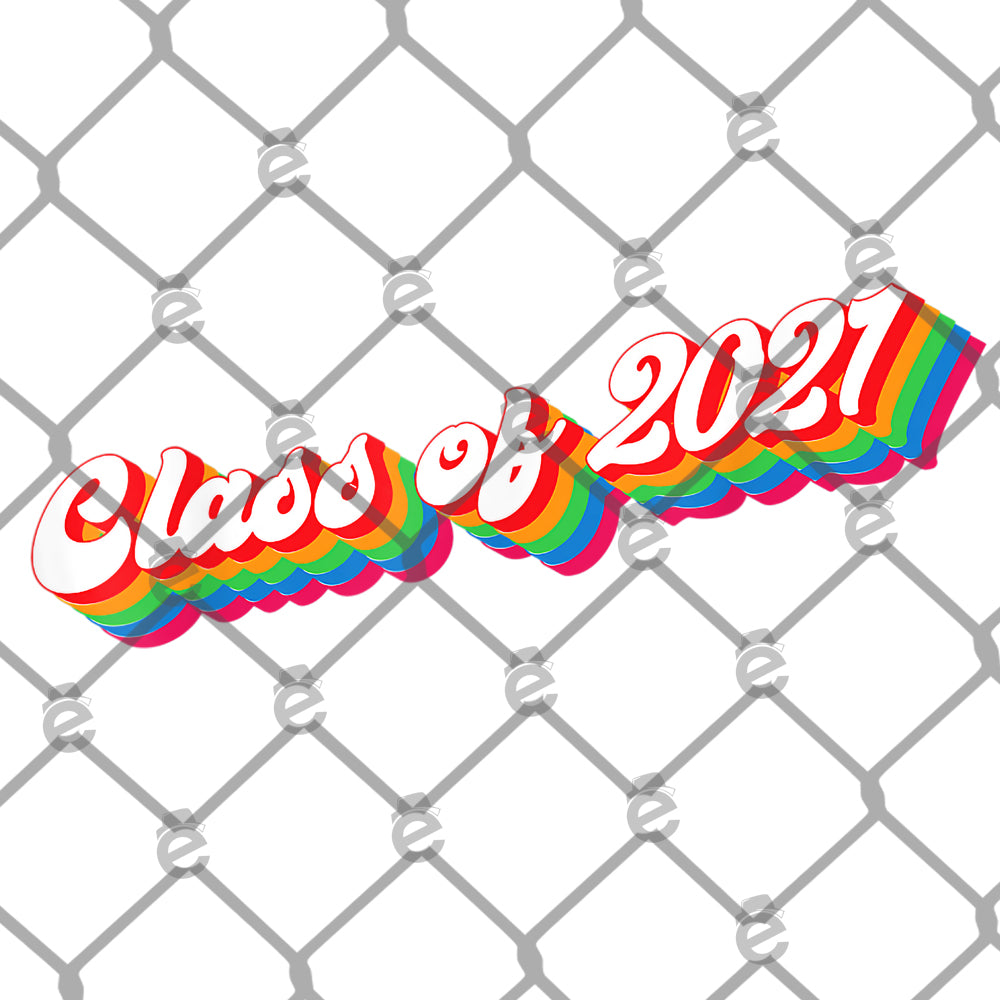 Class of 2021 Sublimation Transfer