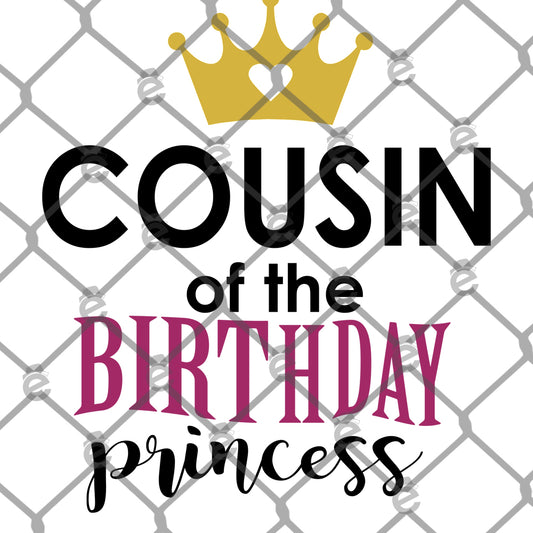 Cousin of the Birthday Princess PNG SVG