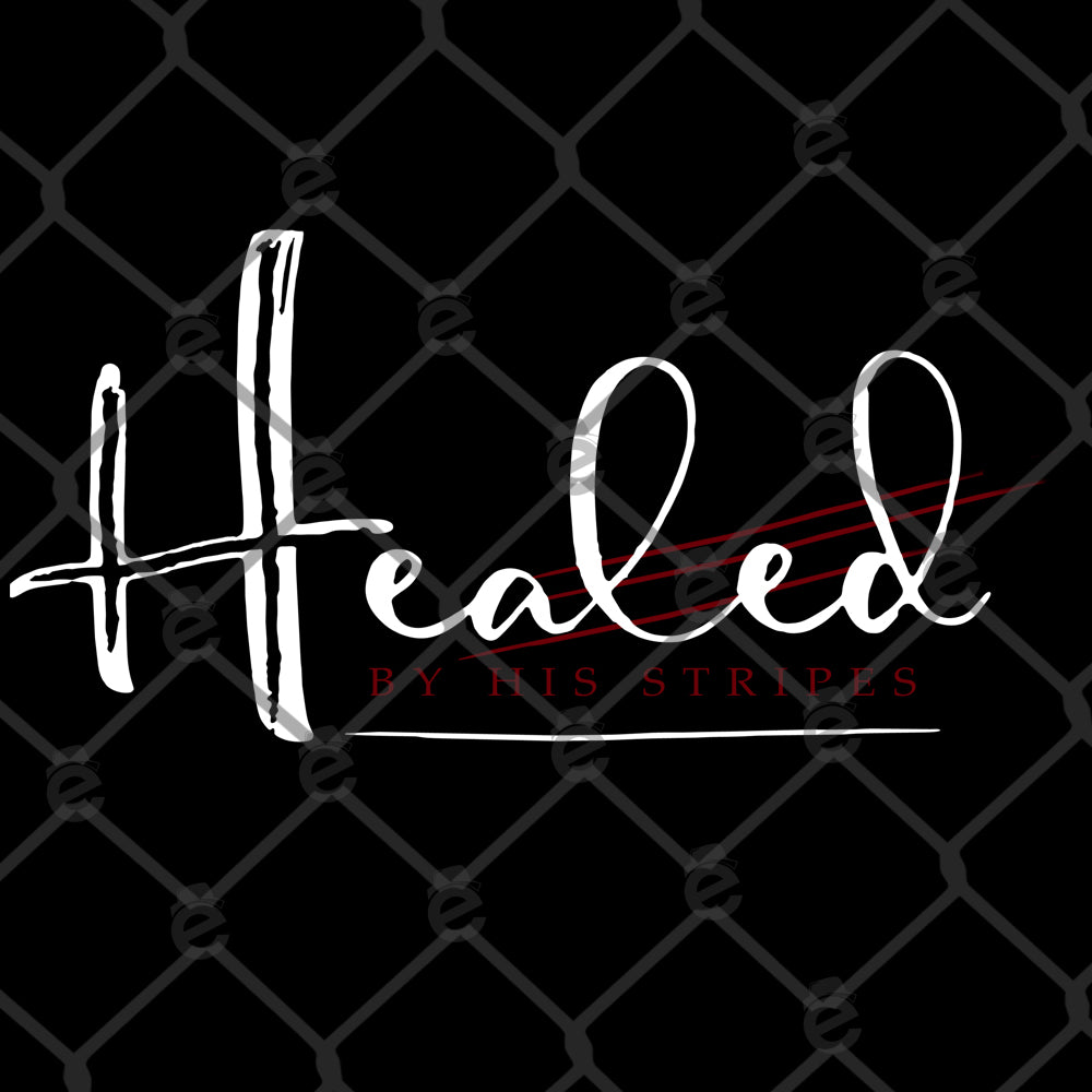 Healed by His Stripes PNG SVG