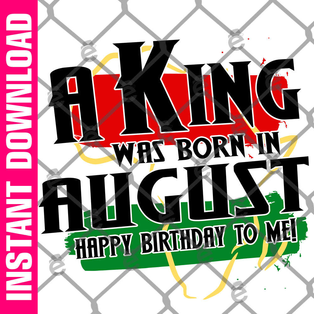 A King Was Born in August Africa PNG SVG
