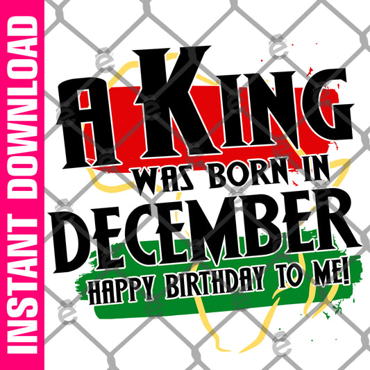 A King Was Born in December Africa PNG SVG