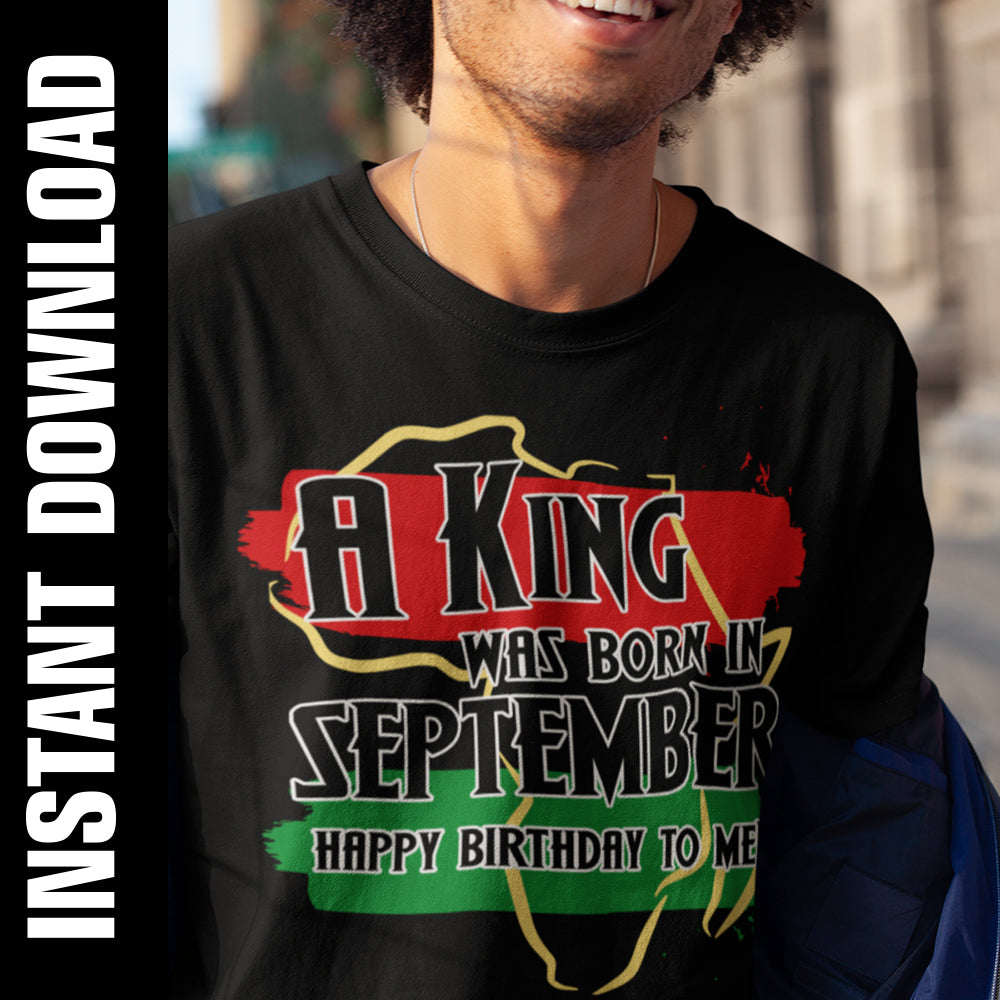 A King Was Born in September PNG SVG