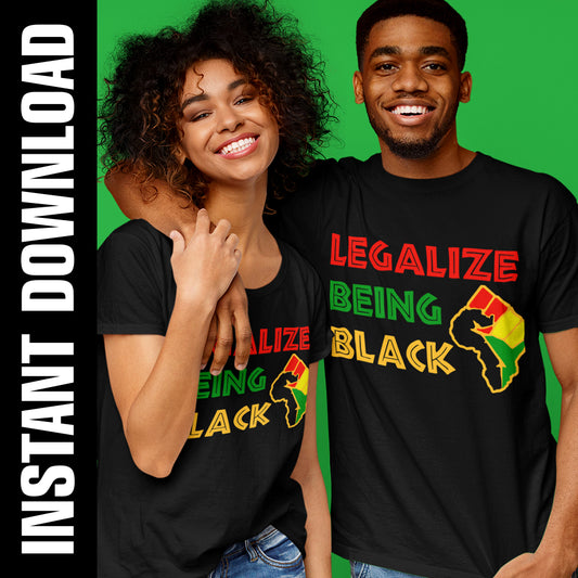 Legalize Being Black PNG SVG