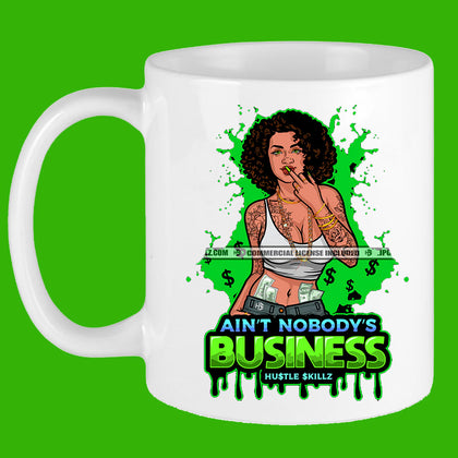 Nobody's Business Mug Sublimation Transfer