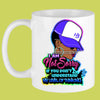 Not Sorry Mug Sublimation Transfer