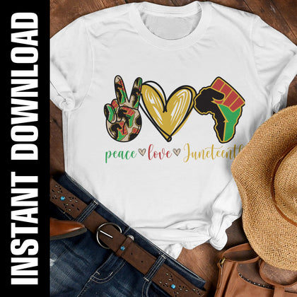 Peace Love Juneteenth SVG PNG